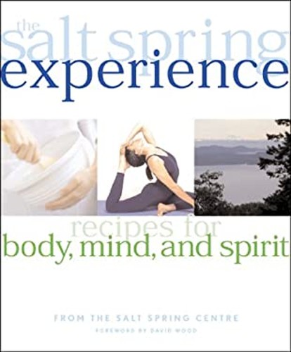 The salt spring experience - the,